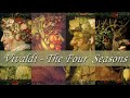 Vivaldi: The Four Seasons (Spring, Summer, Autumn, Winter - full/complete)