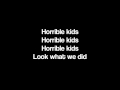 Horrible Kids by Set It Off [Lyrics]