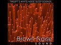 Brown Noise Sound