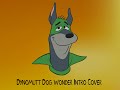 Dynomutt Dog Wonder Intro Cover Dub!