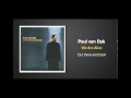 Paul van Dyk - We Are Alive