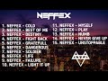 TOP 15 SONGS OF NEFFEX 2022 || FULL ALBUM OF NEFFEX NATION
