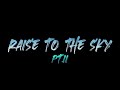 Kayot - Raise To The Sky pt.II
