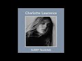 Charlotte Lawrence - Sleep Talking (Official Audio)