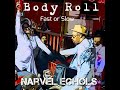 Body Roll, Fast or Slow (Radio Edit)