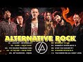 ALTERNATIVE ROCK PLAYLIST 💥 Linkin park, Coldplay, Nickelback, Evanescence, Creed