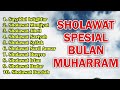 SHOLAWAT SPESIAL ASYURA - Sayyidul istighfar, Sholawat Jibril, Sholawat Burdah