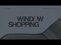 Dylan Dunlap - Window Shopping (Official Audio)