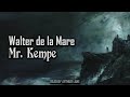Mr. Kempe by Walter de la Mare | Audiobook 🎧