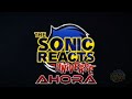 Antes vs ahora! (Episode 6 announcement) |Sonic Reacts