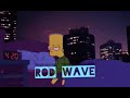 Rod Wave - Girl of My Dreams (Hour Loop)