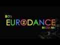 80's Eurodance B612Js Mix 2