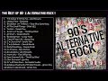 Best Of 90's Alternative Rock 💗 Incubus, Oasis, Matchbox 20, RHCP, Vertical Horizon, Bush, No Doub