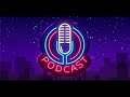 Podcast unidad 3 