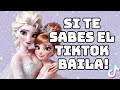 SI TE SABES EL TIKTOK BAILA! - 2024