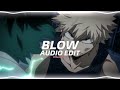 Blow - Kesha『edit audio』