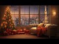 Best Christmas Songs of All Time 🎄 Relaxing Christmas Carols ✨ Christmas Ambience