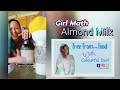Girl Math Almond Milk