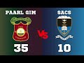 Paarl Gim vs SACS: Two Halves, One Question - Can SACS Pull Off the Upset?