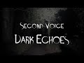 06_Second Voice - by DARK ECHOES dystronic