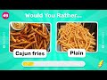 Would You Rather...? Snacks & Junk Food Edition