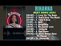 Rihanna - Greatest Hits 2024 - Grandes éxitos 2024
