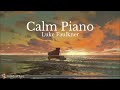 Piano Solo - Calm Piano Music (Luke Faulkner)