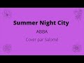 Summer Night City (ABBA) - Piano Cover