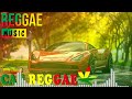 CAR REGGAE REMIX 🚦 REGGAE INTERNACIONA 🚦 O Melhor do Reggae Internacional | Reggae Remix