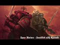 Space Marines - Sanctified With Dynamite