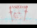ANSIEDAD (Lyric video oficial) - Paula Vázquez x Jared Moreno
