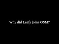 OSME 1: Why did Leafy joins Object Show Matchups?