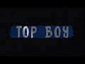 Top Boy Edit [concept]