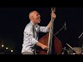 Avishai Cohen Trio - Seven Seas (Live @ Marseille Jazz Des Cinq Continents - 24.07.2021)