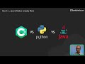 Python Vs C++ Vs Java!
