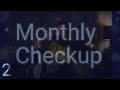 Monthly Checkup 2