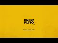 Unlike Pluto - Smile on my Face (PLUTO TAPES ARE BACK?)