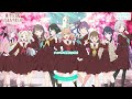 蓮ノ空女学院スクールアイドルクラブ 「Bloom the smile, Bloom the dream!」 リリックビデオ（Link！Like！ラブライブ！）