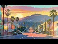 ⋆｡ﾟ🌅ﾟ｡⋆ Sunset Boulevard Serenade: 11 Chillout Tracks to Illuminate Your Evening 🌴