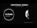 Qawali - Ya Hussain Ya Hussain | Nusrat Fateh Ali Khan | Syed Husayn Ali | 1440 / 2019 | [HD]