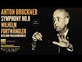 Bruckner - Symphony No. 8 / Remastered (Ct.rc.: Wilhelm Furtwängler, Berliner Philharmoniker 1949)