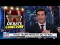 Debate camp must not be going well: Jesse Watters