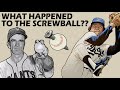 Why We Don't See This Physics Defying Pitch Anymore - The Mythical Screwball