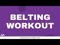 Daily Belting Exercises For Singers