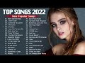 Top Songs Chart   Pop Hits 2022  Maroon 5, Dua Lipa, Bruno mars, Ed Sheeran, Ariana Grande
