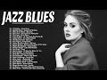 Best Jazz Blues Music | Greatest Blues Rock Songs Of All Time | Beautiful Relaxing Blues Music