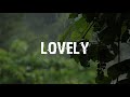 Lovely - Billie Eilish ft. Khalid (Slowed + Reverb + Rain)
