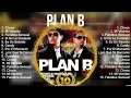 Plan B Greatest Hits ~ Plan B 2023 ~ Plan B Top Songs 2023
