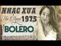 Nhạc Xưa 1975 Say Đắm Bao Thế Hệ - Tuyển Chọn Nhạc Xưa Hiếm Có Hải Ngoại Còn Mãi theo Thời Gian