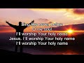 10000 Reasons (Bless the Lord)  Matt Redman - Best Worship Song Ever with Lyrics - Praise Music
